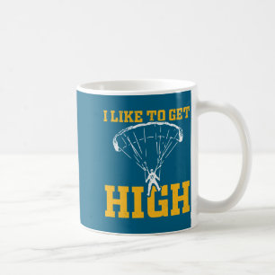Lustige Fallschirm-Zitat Skydiver Kaffeetasse