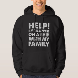 Lustige Familienkreuzfahrt passende Urlaub T Schif Hoodie