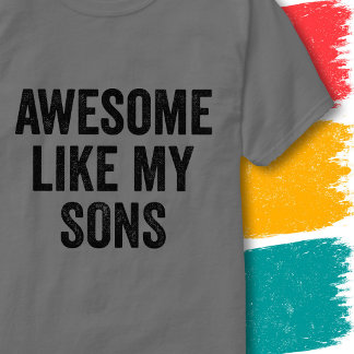 Lustige Familienzitate Vintage Awesome Wie Meine S T-Shirt