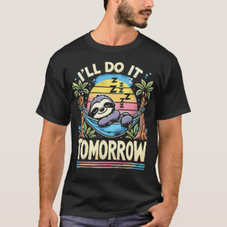 Lustige faule Faultier schlafende Prokrastinierer  T-Shirt
