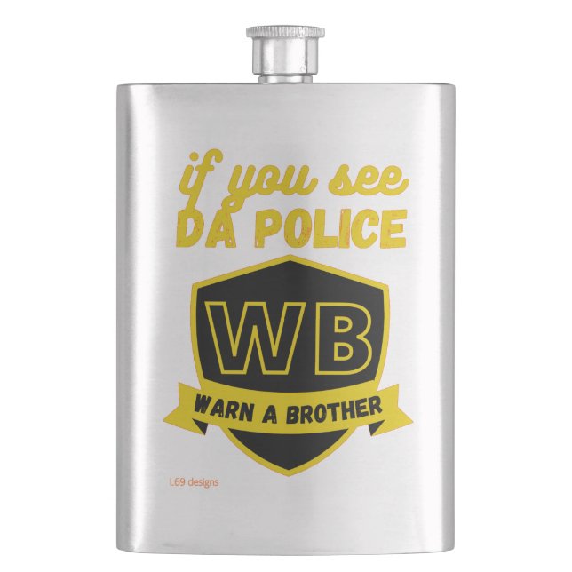 lustige Flasche "WARN A BRO..." Flachmann (Vorderseite)