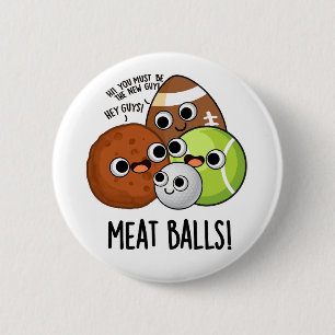 Lustige Fleischbällchen-Witze Button
