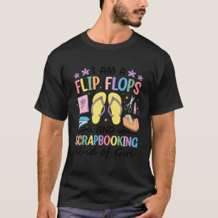 Lustige Flip Flops Scrapbooking Hobby Liebhaber T-Shirt