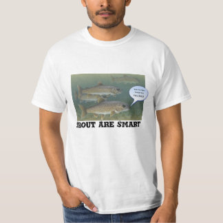 Lustige "Forelle sind intelligente" - lustige T-Shirt