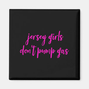 Lustige Frauen aus New Jersey, Jersey-Mädchen pump Magnet