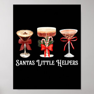 Lustige Frauen Santa's Little Helper Martini Schwa Poster
