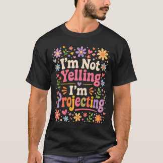 Lustige Frauenlehrer Clroom Projizieren Nicht Schr T-Shirt