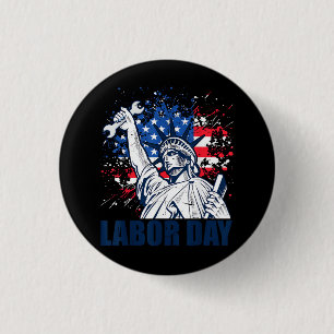Lustige Freiheitsstatue USA-Flagge Labor Day Patri Button