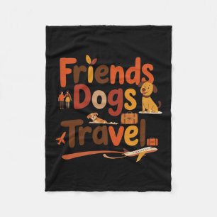 Lustige Freunde Hunde Reisen Abenteuer Reise Urlau Fleecedecke
