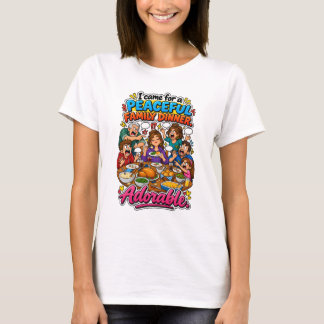 Lustige friedliche Familiensszene Zitat T-Shirt
