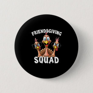 Lustige Friendsgiving-Truthahn-Trott-Mannschaft pa Button