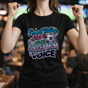 Lustige Fußball-Mutter-Stimme Zitat von der Seiten T-Shirt