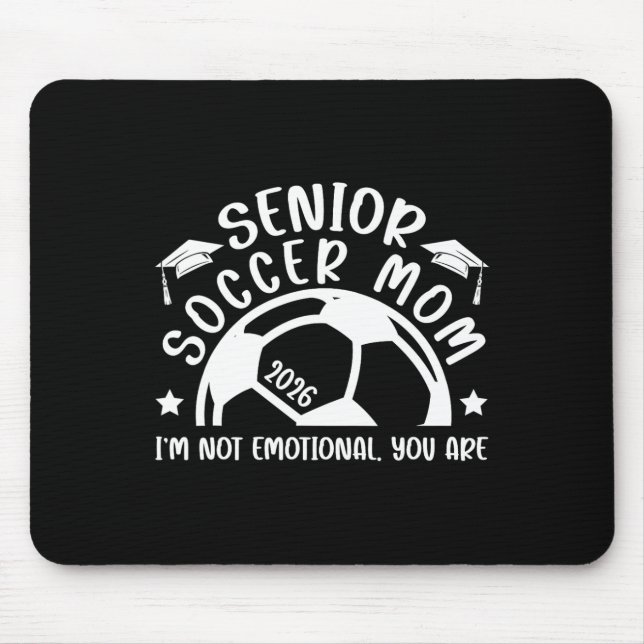 Lustige Fußball-Senior-Mutter 2026 Fußball-Senior- Mousepad (Vorne)