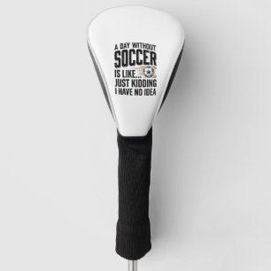 Lustige Fußball-Tages-Quote Vintage-Shirt-Design_1 Golf Headcover