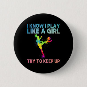 Lustige Fußballkunst für Frauen Mädchen Fußballspi Button