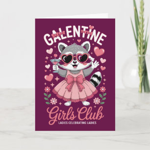 Lustige Galentine-Waschbär-Mädchenclub-Grußkarte Karte