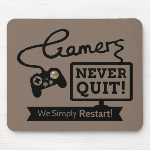 Lustige Gamer geben niemals auf Zitat Mousepad