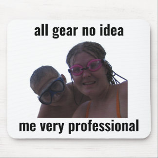 Lustige Gamer-Meme-Mauspad Alle Ausrüstung Keine A Mousepad