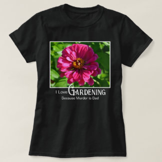 Lustige Gartensprüche rosa florale Zinnia Gänseblü T-Shirt