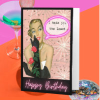 Lustige Geburtstagskarte beste Freundin Ich hasse