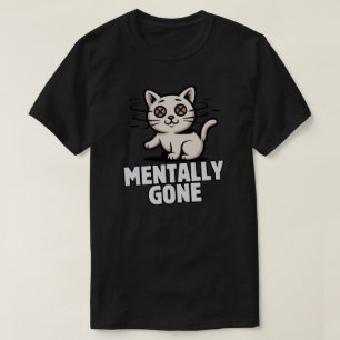 Lustige geistig weg Katze verwirrte Illustration T-Shirt