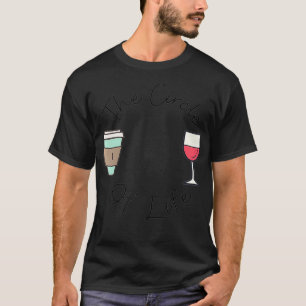 Lustige, geistreiche Frauen Kreis des Lebens Wein T-Shirt