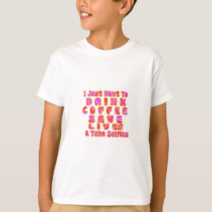Lustige Geschenke für Kaffeeliebhaber T-Shirt