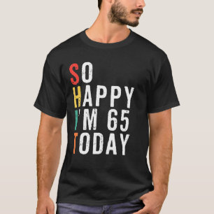 Lustige Geschenke zum 65. Geburtstag für Männer Ga T-Shirt