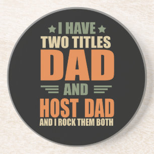 Lustige Geschenke zum Vatertag Host Dad Sprüche Getränkeuntersetzer