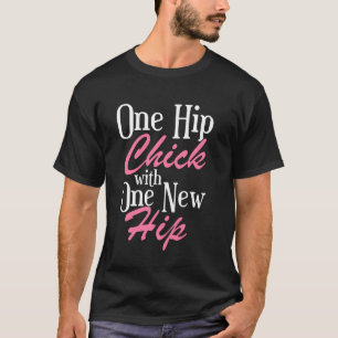 Lustige Geschenke zur Erholung nach Hüftoperation T-Shirt