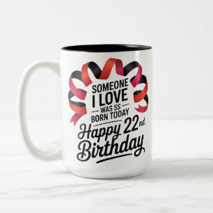 Lustige Geschenkidee für Mitbewohner 22. Geburtsta Zweifarbige Tasse