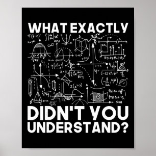 Lustige Geschenkidee für Wissenschaftler Physiker  Poster