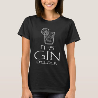 Lustige Gin Tonic Sprüche Oh Es Ist Gin Uhr T-Shirt