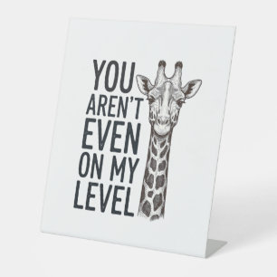 Lustige Giraffe Du Bist Nicht Einmal Auf Meinem Le Sockelschild