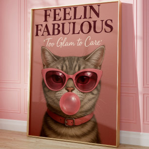 Lustige Glam-Katze Wandkunst Druck   Fabulous Pink Poster