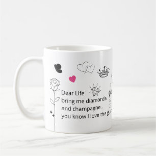 Lustige Glamour-Zitat-Tasse Kaffeetasse