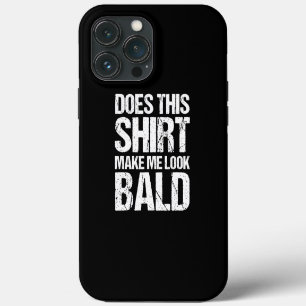 Lustige Glatzen-Witze Männer Macht mich das ausseh iPhone 13 Pro Max Hülle