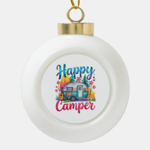 Lustige glückliche Camper Camping Bekleidung Anhän Keramik Kugel-Ornament