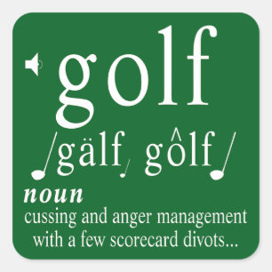 Lustige Golf Definition Ärger-Management Humor Wor Quadratischer Aufkleber