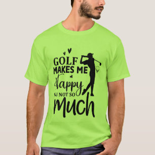 Lustige Golf-Sarkasmus-Wortkunst T-Shirt