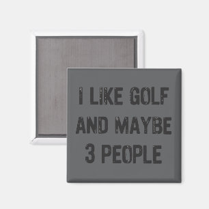Lustige Golf sarkastische Sprüche Golf Magnet