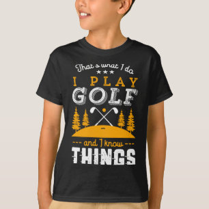 Lustige Golf-Zitate Ich spiele Golf und kenne mich T-Shirt