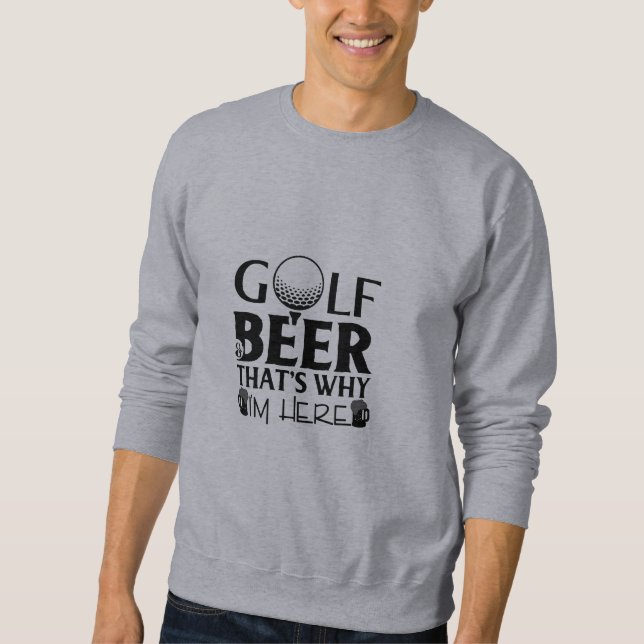 Lustige Golf-Zitate  Sweatshirt (Vorderseite)