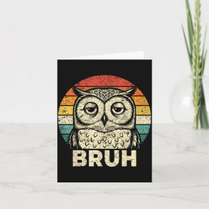 Lustige Grafik-T-Shirts Eule Bruh Für Jungen Mädch Karte
