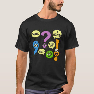 Lustige Grammatik Interpunktion Wart Was Hör auf I T-Shirt