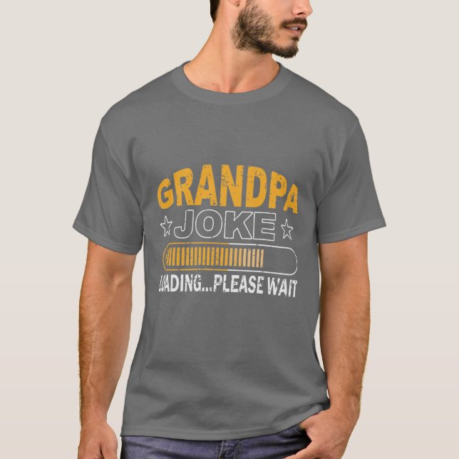 lustige Grandpa-Witzkunst T-Shirt (Vorderseite)