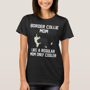 Lustige Grenzcollie-Mama T-Shirt