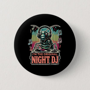 Lustige Grille, ich bin der originale Night Dj Button