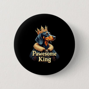 Lustige großartige Dachshund-König-Hund-Wiener-Kun Button