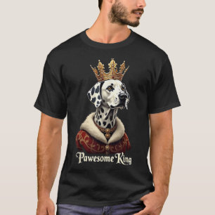 Lustige großartige Dalmatiner-Königshund-Kutschen- T-Shirt